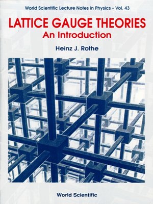 cover image of Lattice Gauge Theories: an Introduction